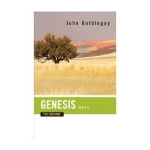 GOLDINGAY, JOHN Genesis For Everyone Part Two (Chapters 17-50) by John Goldingay