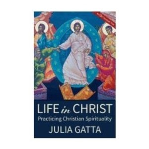 GATTA, JULIA Life In Christ