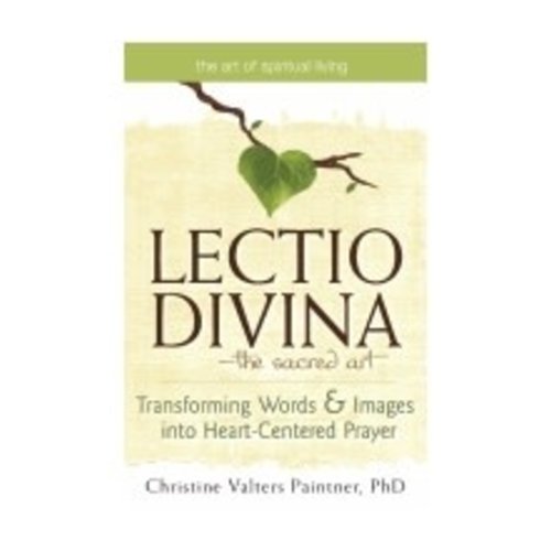 PAINTNER, CHRISTINE LECTIO DIVINA, THE SACRED ART: TRANSFORMING WORDS & IMAGES INTO HEART-CENTERED PRAYER by CHRISTINE PAINTNER PAINTNER, CHRISTINE LECTIO DIVINA, THE SACRED ART: TRANSFORMING WORDS & IMAGES INTO HEART-CENTERED PRAYER by CHRISTINE PAINTNER