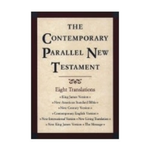 THE CONTEMPORARY PARALLEL NEW TESTAMENT THE CONTEMPORARY PARALLEL NEW TESTAMENT