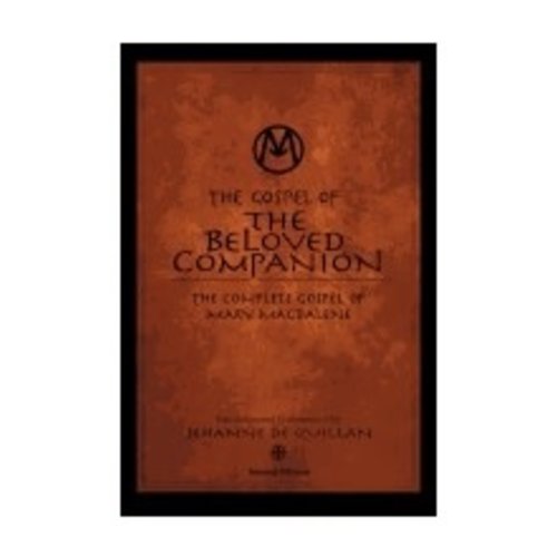 DE QUILLAN, JEHANNE GOSPEL OF THE BELOVED COMPANION DE QUILLAN, JEHANNE GOSPEL OF THE BELOVED COMPANION