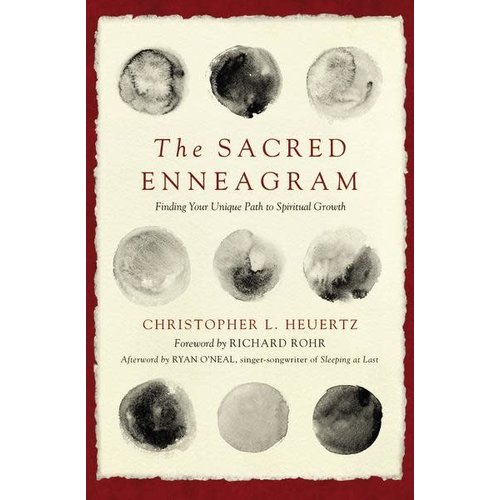 HEUERTZ, CHRISTOPHER Sacred Enneagram: Finding Your Unique Path To Spiritual Growth by Christopher Heuertz