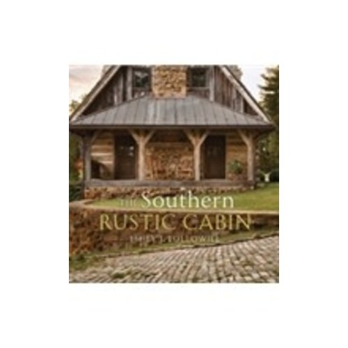 FOLLOWILL, EMILY J SOUTHERN RUSTIC CABIN by EMILY J. FOLLOWILL FOLLOWILL, EMILY J SOUTHERN RUSTIC CABIN by EMILY J. FOLLOWILL