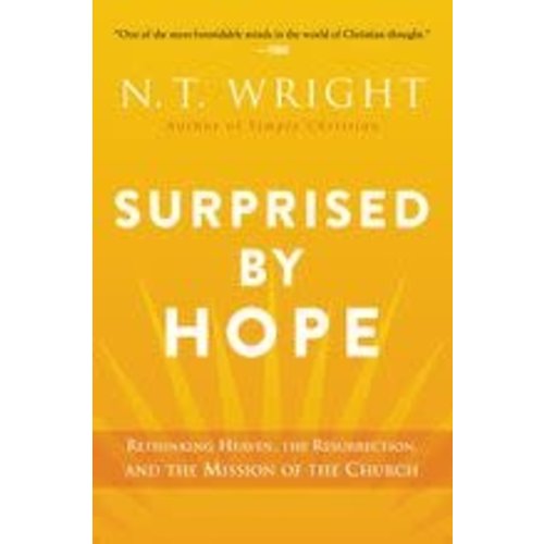 WRIGHT, N.T. SURPRISED BY HOPE WRIGHT, N.T. SURPRISED BY HOPE