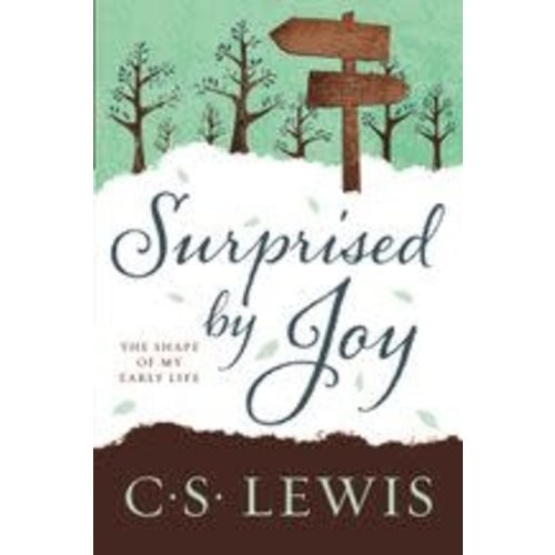 SURPRISED BY JOY: THE SHAPE OF MY EARLY LIFE by C.S. LEWIS