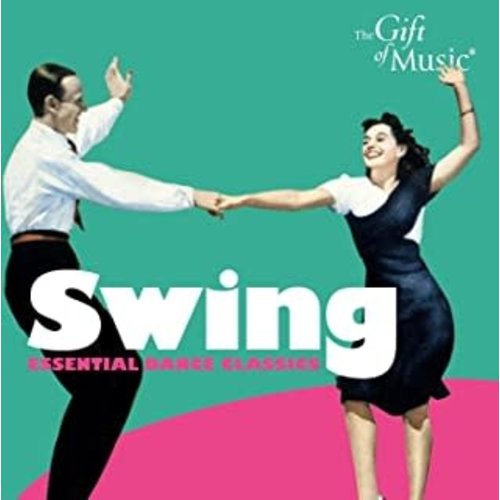 SWING ESSENTIAL DANCE CLASSICS SWING ESSENTIAL DANCE CLASSICS