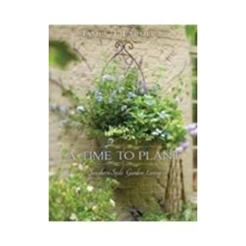 FARMER, JAMES T. III TIME TO PLANT: SOUTHERN-STYLE GARDEN LIVING FARMER, JAMES T. III TIME TO PLANT: SOUTHERN-STYLE GARDEN LIVING