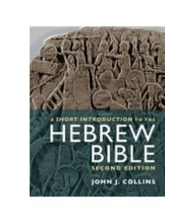 COLLINS, JOHN Short Introduction To the Hebrew Bible-2nd Ed by James Collins