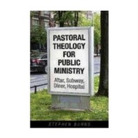 Pastoral Theology For Public Ministry