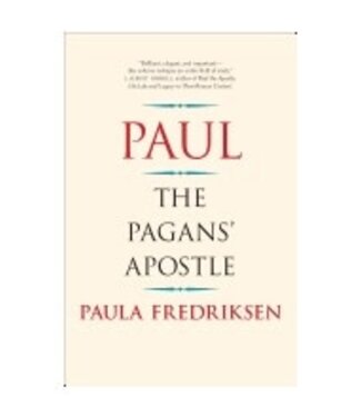 FREDRIKSEN, PAULA Paul: the Pagan's Apostle by Paula Fredriksen