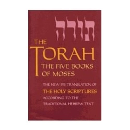 THE TORAH: THE FIVE BOOKS OF MOSES