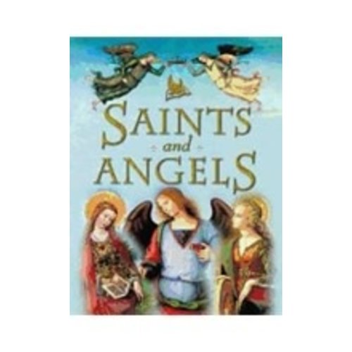 LLEWELLYN, CLAIRE SAINTS & ANGELS: POPULAR STORIES OF FAMILIAR SAINTS LLEWELLYN, CLAIRE SAINTS & ANGELS: POPULAR STORIES OF FAMILIAR SAINTS