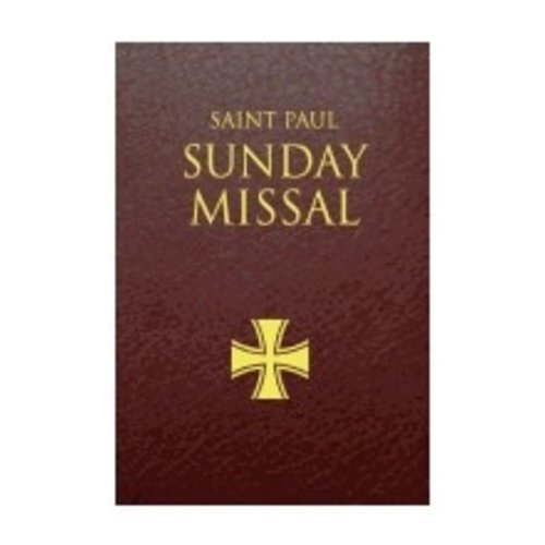 DAUGHTERS OF ST. PAUL SAINT PAUL SUNDAY MISSAL DAUGHTERS OF ST. PAUL SAINT PAUL SUNDAY MISSAL