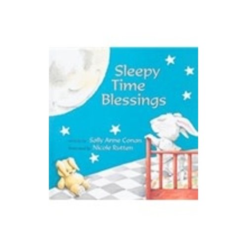 CONAN, SALLY ANNE SLEEPY TIME BLESSINGS by SALLY ANNE CONAN CONAN, SALLY ANNE SLEEPY TIME BLESSINGS by SALLY ANNE CONAN