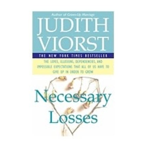 VIORST, JUDITH NECESSARY LOSSES VIORST, JUDITH NECESSARY LOSSES