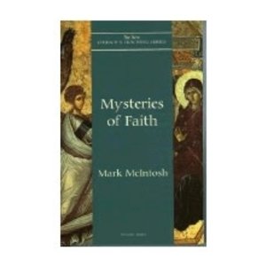 MCINTOSH, MARK Mysteries of  Faith ( Volume Eight) by Mark Mcintosh
