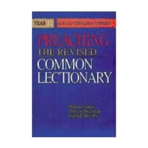 SOARDS, MARION PREACHING THE REVISED COMMON LECTIONARY YEAR B by MARION SOARDS SOARDS, MARION PREACHING THE REVISED COMMON LECTIONARY YEAR B by MARION SOARDS