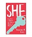 LEWIS, KAROLINE She: Five Keys To Unlock the Power of Women In Ministry by Karoline Lewis