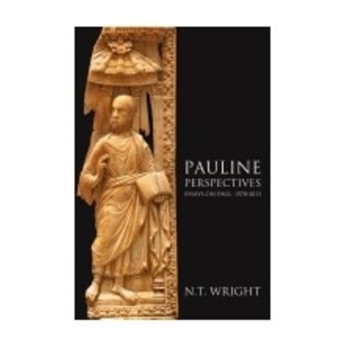 WRIGHT, N.T. PAULINE PERSPECTIVES : ESSAYS ON PAUL 1978-2013 WRIGHT, N.T. PAULINE PERSPECTIVES : ESSAYS ON PAUL 1978-2013