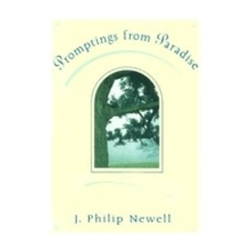 NEWELL, J PHILIP PROMPTINGS FROM PARADISE NEWELL, J PHILIP PROMPTINGS FROM PARADISE