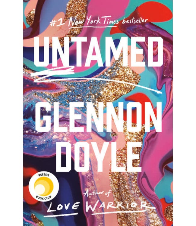 DOYLE, GLENNON Untamed by Glennon Doyle