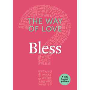 Way of Love: Bless