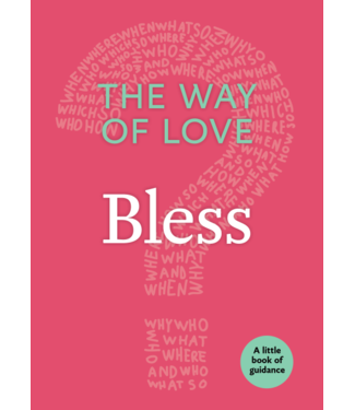 Way of Love: Bless
