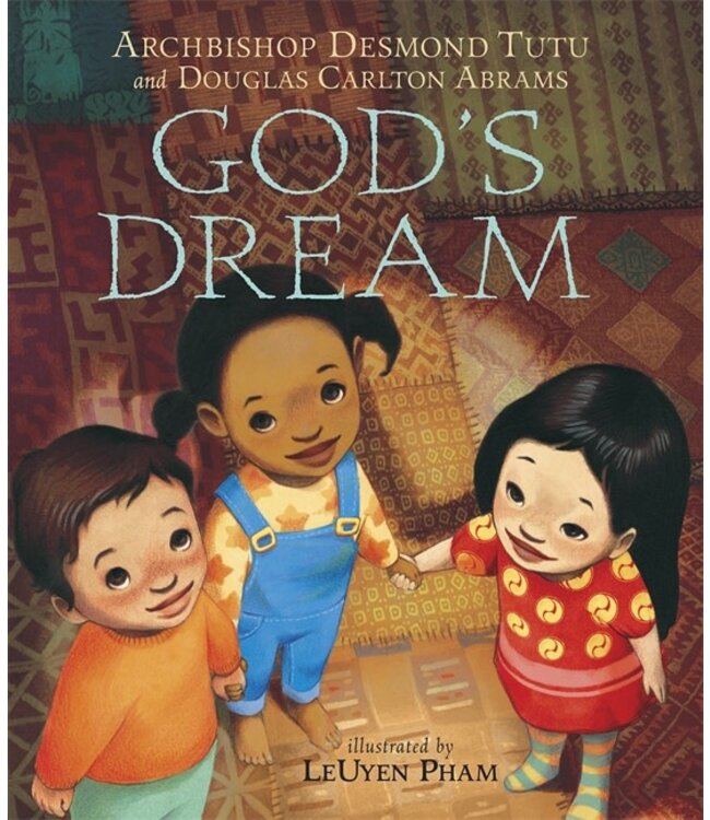 God's Dream (Board Book) by Desmond Tutu & Douglas Carlton Abrams