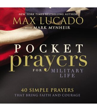 Pocket Prayers For Military Life by Max Lucado