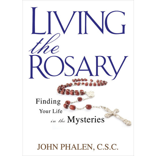 LIVING THE ROSARY LIVING THE ROSARY