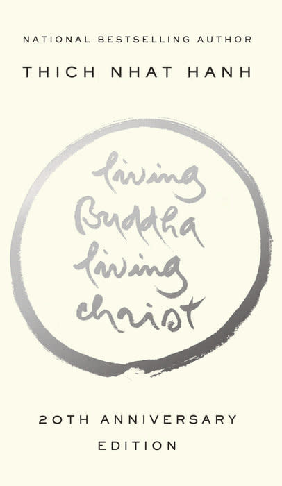 LIVING BUDDHA, LIVING CHRIST by THICH NHAT HANH - The Cathedral Book Store