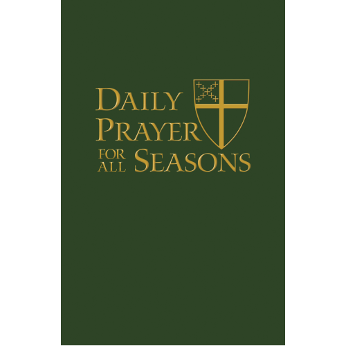DAILY PRAYER FOR ALL SEASONS DELUXE ED DAILY PRAYER FOR ALL SEASONS DELUXE ED