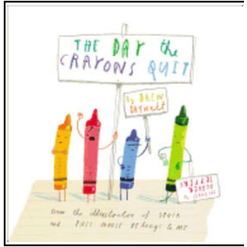DAYWALT, DREW THE DAY THE CRAYONS QUIT by DREW DAYWALT DAYWALT, DREW THE DAY THE CRAYONS QUIT by DREW DAYWALT