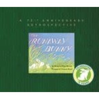 RUNAWAY BUNNY-75TH ANNIV ED by MARGARET WISE BROWN