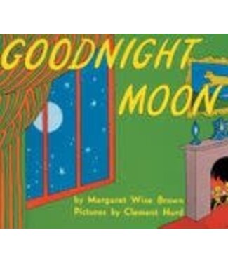 BROWN, MARGARET WISE Good Night Moon by Margaret Wise Brown