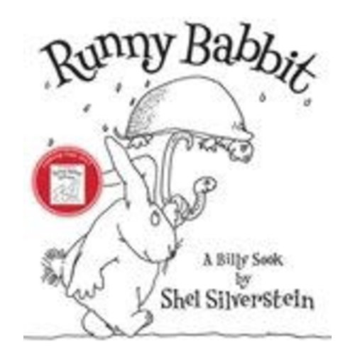 SILVERSTEIN, SHEL RUNNY BABBIT by SHEL SILVERSTEIN SILVERSTEIN, SHEL RUNNY BABBIT by SHEL SILVERSTEIN