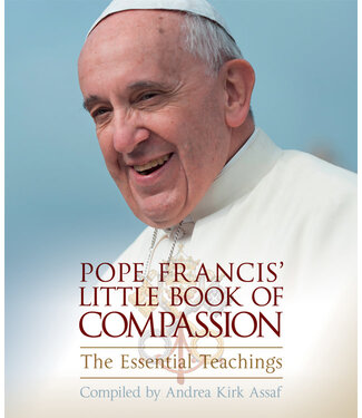 Pope Francis' Little Book of Compassion by Andrea Kirk Assaf