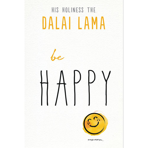 Be Happy by Dalai Lama