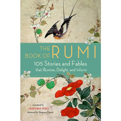 The Book of Rumi - Translated by Maryam Mafi The Book of Rumi - Translated by Maryam Mafi