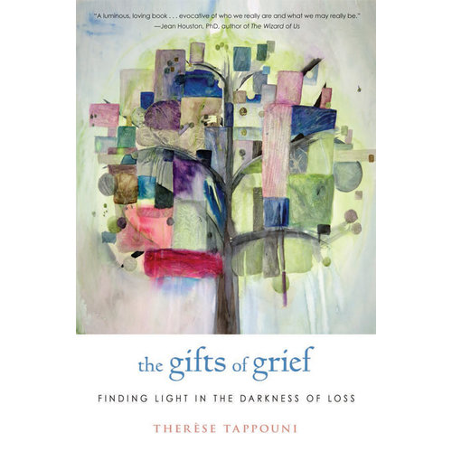 The Gifts of Grief by Therese Tappouni The Gifts of Grief by Therese Tappouni