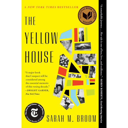 THE YELLOW HOUSE by SARAH M BROOM THE YELLOW HOUSE by SARAH M BROOM