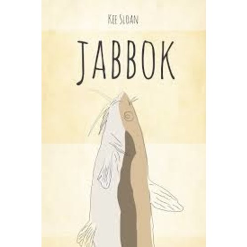 SLOAN, KEE JABBOK by KEE SLOAN SLOAN, KEE JABBOK by KEE SLOAN
