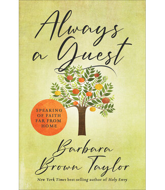 Always a Guest by Barbara Brown Taylor