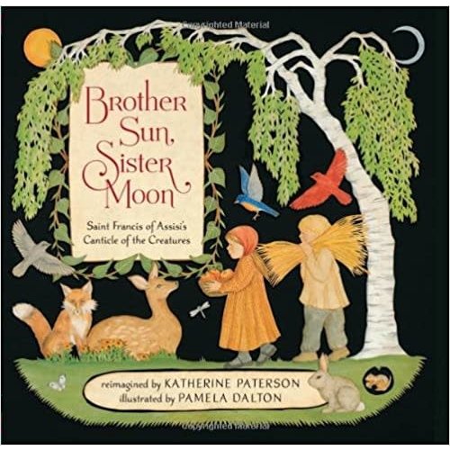 BROTHER SUN, SISTER MOON by KATHERINE PATERSON BROTHER SUN, SISTER MOON by KATHERINE PATERSON