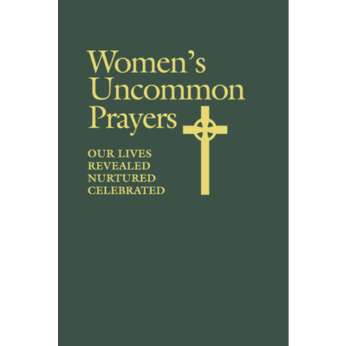 WOMEN'S UNCOMMON PRAYER