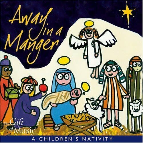 AWAY IN A MANGER CD AWAY IN A MANGER CD