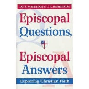 MARKHAM, IAN Episcopal Questions Episcopal Answers