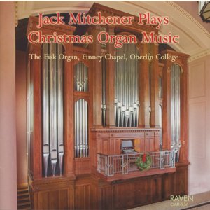 MITCHENER, JACK JACK MITCHENER PLAYS CHRISTMAS ORGAN MUSIC
