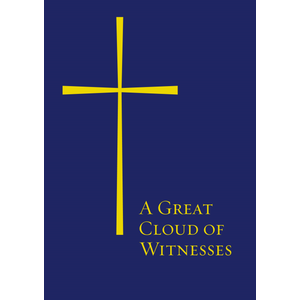 A GREAT CLOUD OF WITNESSES