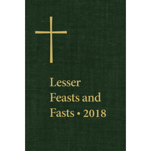 LESSER FEASTS AND FASTS 2018 LESSER FEASTS AND FASTS 2018